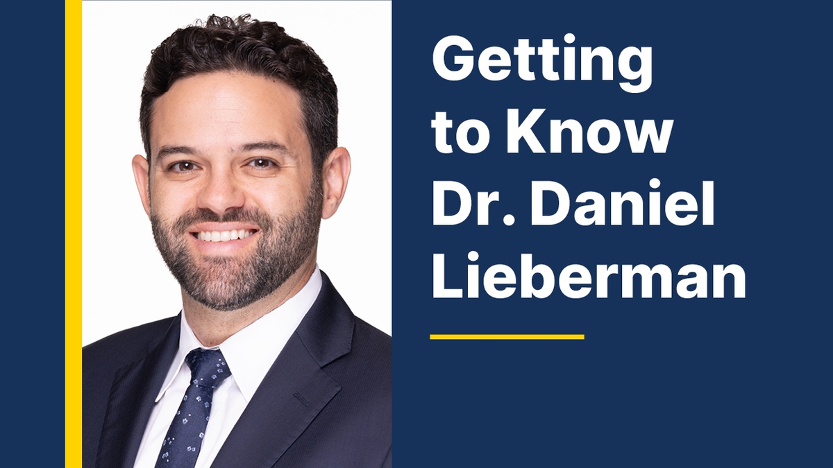 Title: Getting to Know Dr. Lieberman